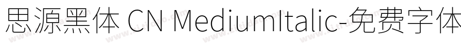 思源黑体 CN MediumItalic字体转换